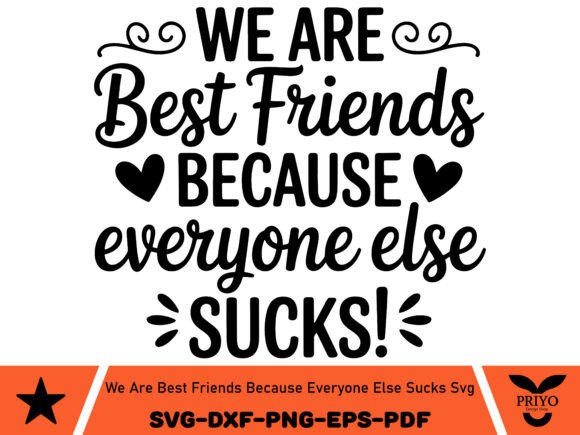 A 'We Are Best Friends' SVG Design for Crafts & Graphics