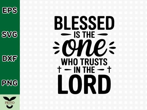 Blessed is the One Trusts in the Lord Graphics for Crafts