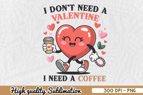 Coffee Over Valentine's Day Graphics for Crafters